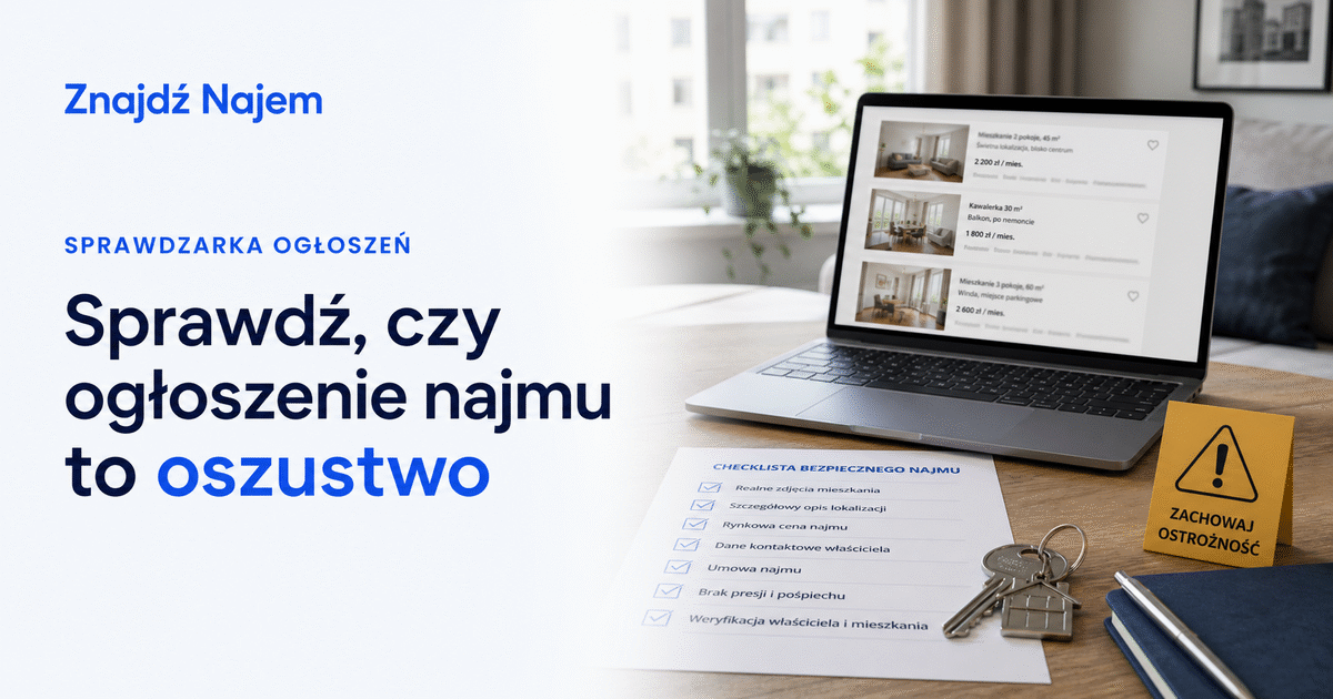 Ekran laptopa z ogłoszeniami najmu i checklistą bezpieczeństwa przed wpłatą zaliczki